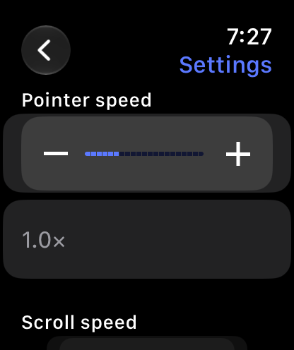 Settings on the watch: pointer speed at 1.0 times, with scroll speed below.